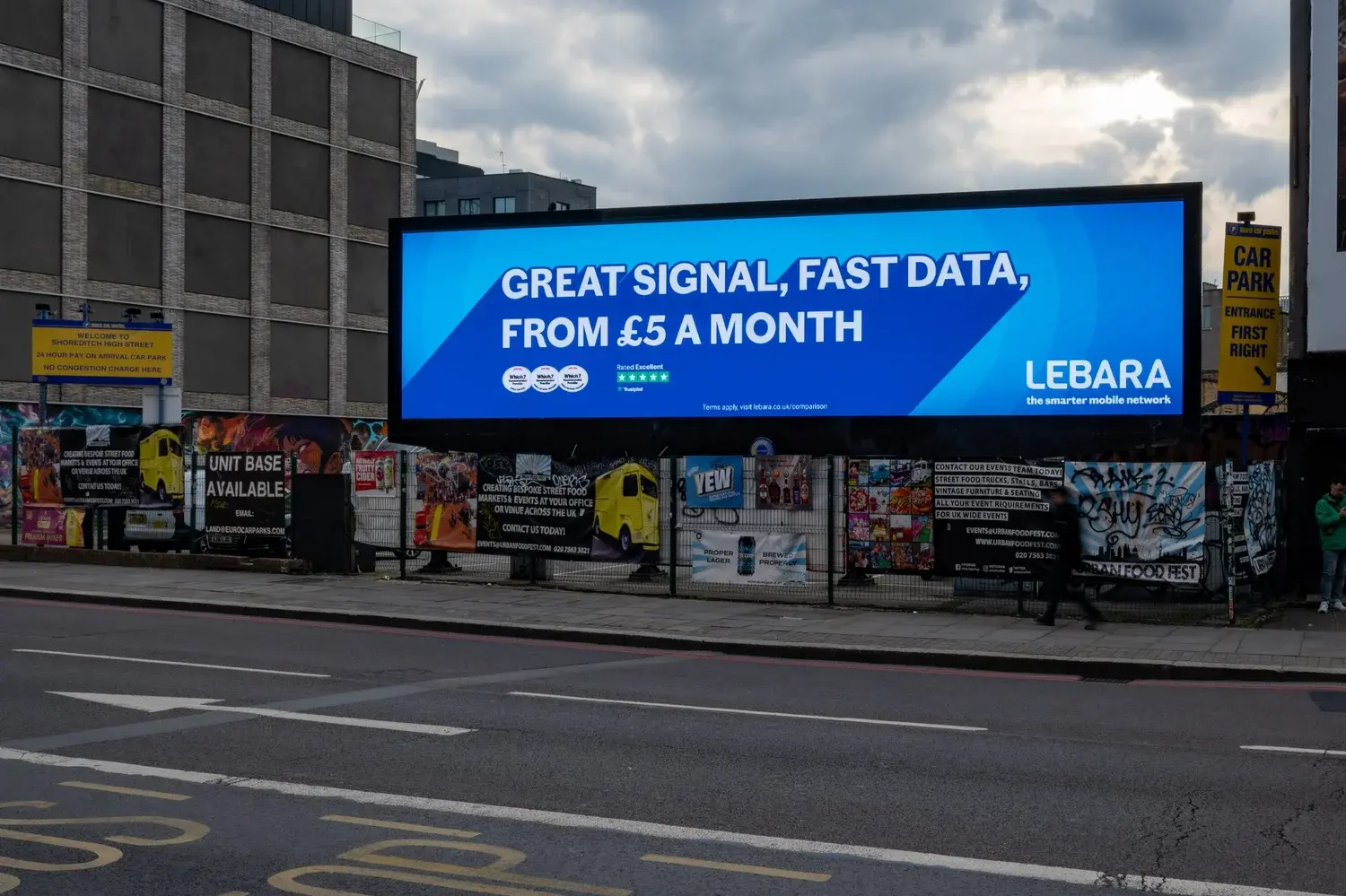 Lebara Great Signal Fast Data outdoor campaign in London, placement 5
